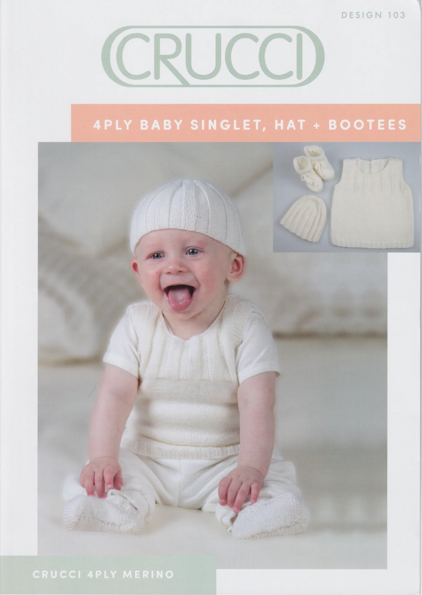 Crucci Pattern 103 4 Ply Singlet Baby, Hat and Bootees