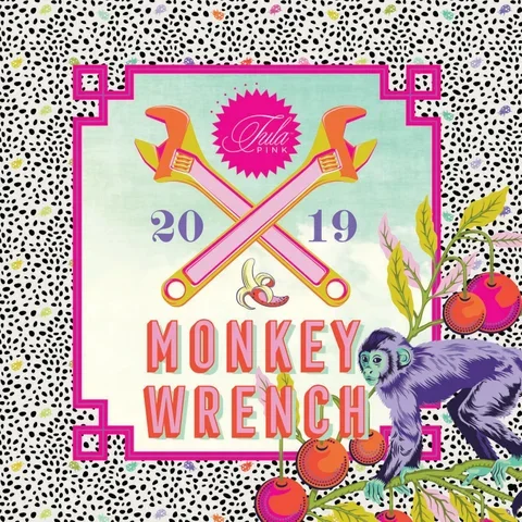 Tula Pink Monkey Wrench